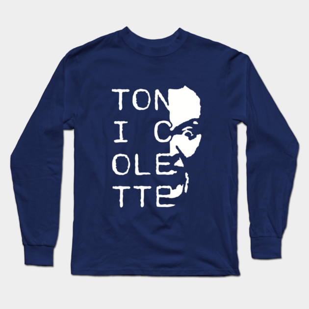 Toni Colette is Metal as Hell Long Sleeve T-Shirt by The Adult Nerd