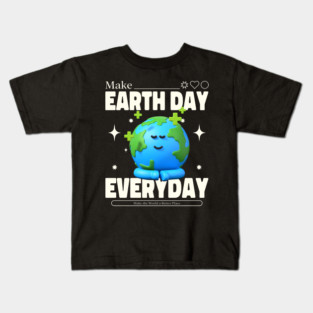 Make Earth Day Everyday Kids T-Shirt
