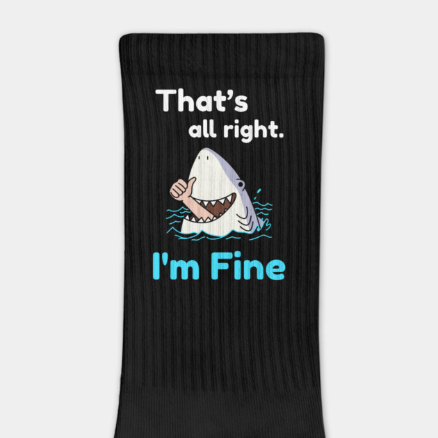 That's all right, I'm Fine Funny Meme by DrollDrifter