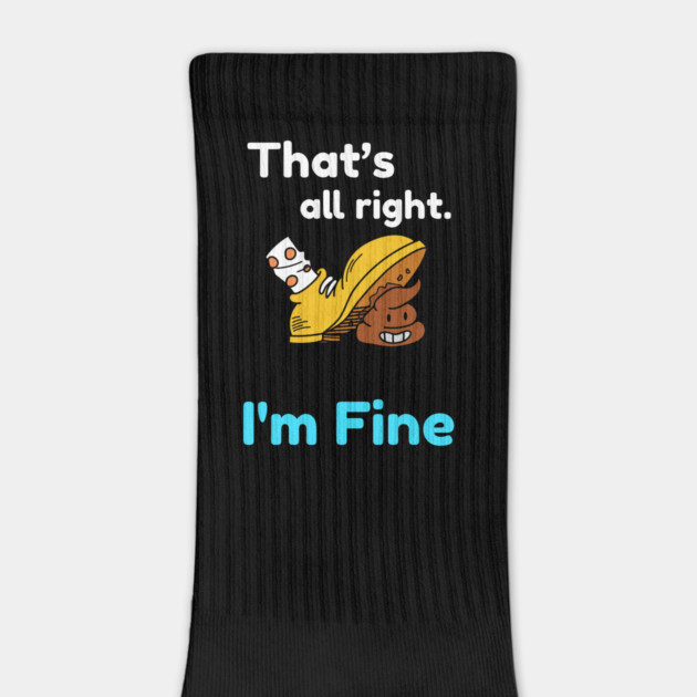 That's all right, I'm Fine Funny Meme by DrollDrifter