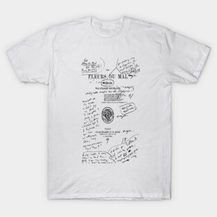 Baudelaire - Fleurs Du Mal T-Shirt