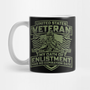 United states veteran my oath of enlistment has no expiration date Mug