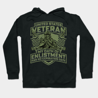 United states veteran my oath of enlistment has no expiration date Hoodie
