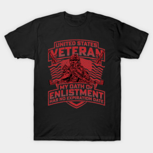 United States veteran my oath of enlistment has no expiration date Red T-Shirt