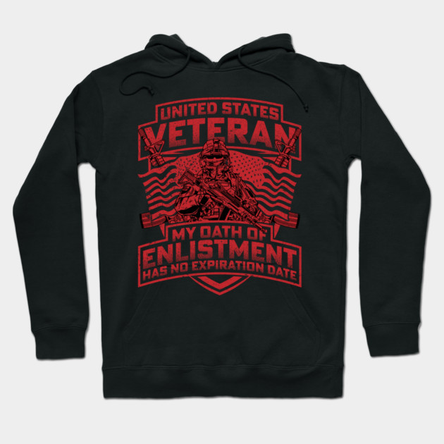 United States veteran my oath of enlistment has no expiration date Red Hoodie by Silly Me Studio