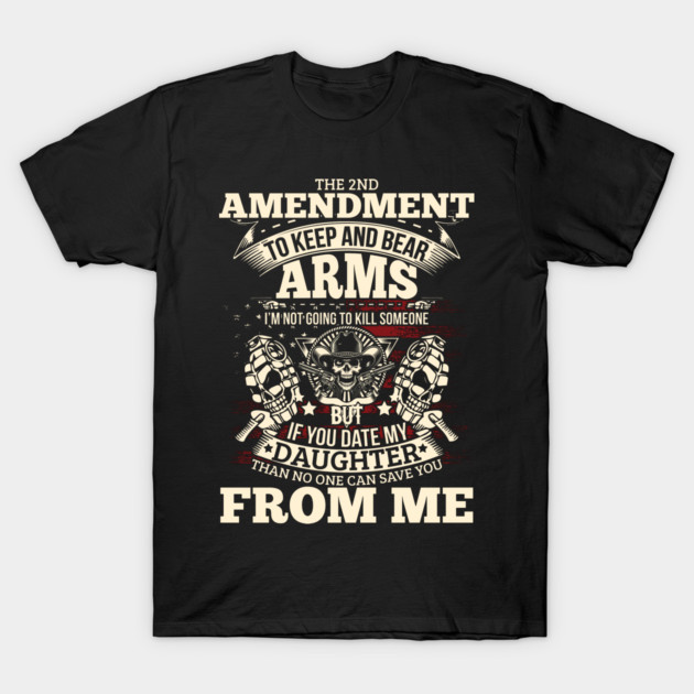 The 2nd Amendment, To Keep and bear arms T-Shirt by Silly Me Studio