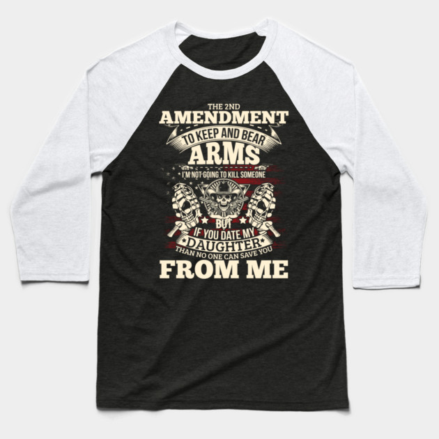 The 2nd Amendment, To Keep and bear arms Baseball T-Shirt by Silly Me Studio
