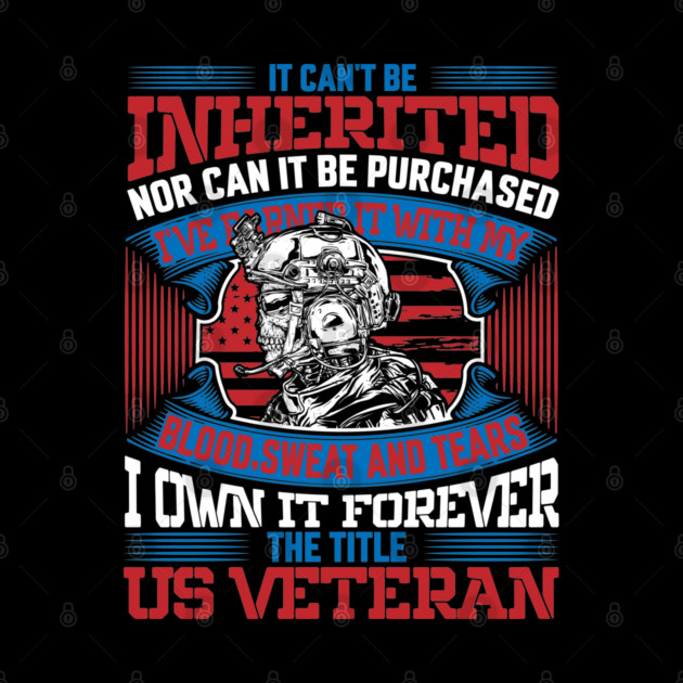 I own it forever the title US Veteran, Veteran, Vet, Military Service by Silly Me Studio