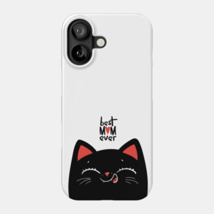 Best mom ever cat Phone Case