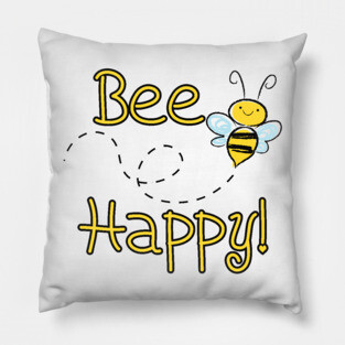 Bee Happy! Pillow