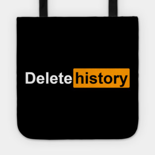 Delete history Tote