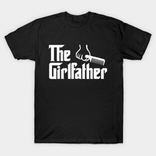 The Girlfather T-Shirt