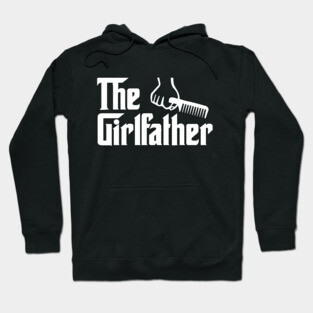 The Girlfather Hoodie