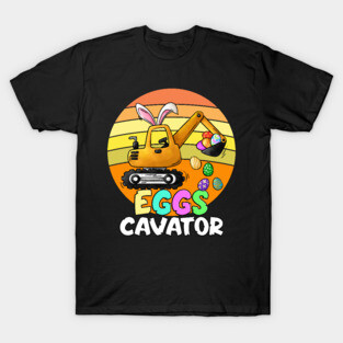 Easter EggsCavator Digging Easter Eggs T-Shirt
