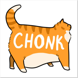 Chonky Orange Tabby Cat Posters and Art