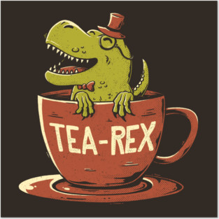Tea-Rex Posters and Art