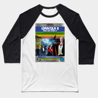 Dracula II - Dead & Loving It - Slappy Marsden Baseball T-Shirt