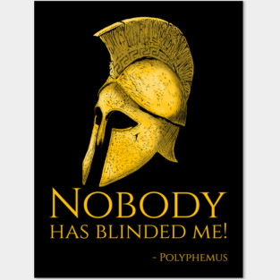Ancient Greek Mythology - Nobody has blinded me! - Polyphemus Posters and Art