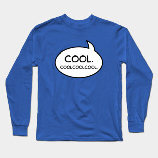 "Cool Coolcoolcool" Word Balloon Long Sleeve T-Shirt