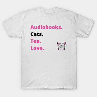 Audiobooks Cats Tea T-Shirt