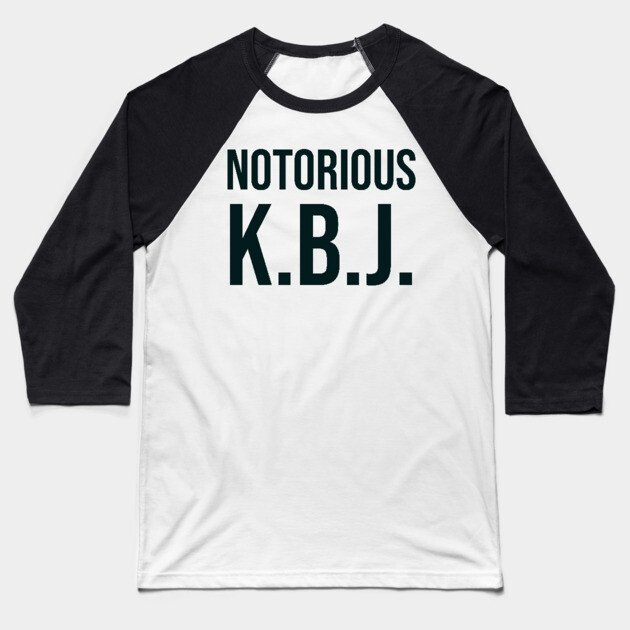 Ketanji Brown Jackson - Notorious KBJ Baseball T-Shirt by UrbanLifeApparel