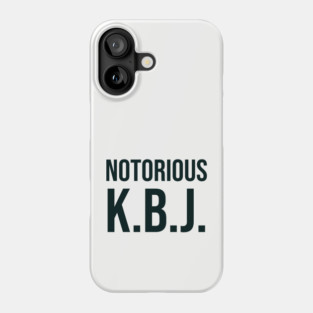 Ketanji Brown Jackson - Notorious KBJ Phone Case