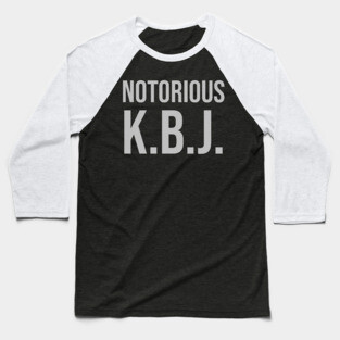 Ketanji Brown Jackson - Notorious KBJ Baseball T-Shirt