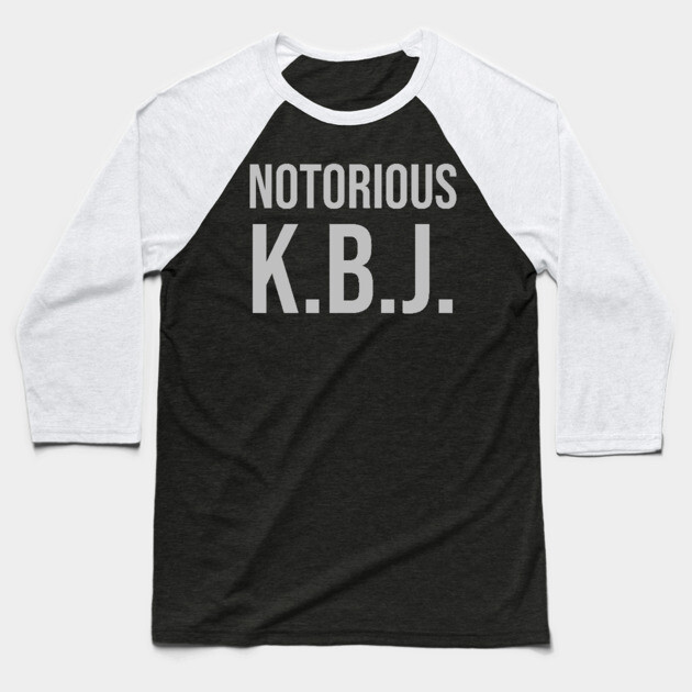 Ketanji Brown Jackson - Notorious KBJ Baseball T-Shirt by UrbanLifeApparel