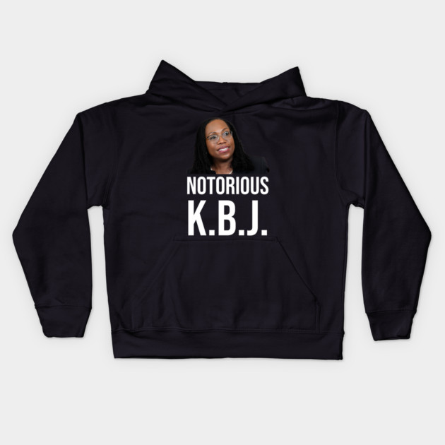 Ketanji Brown Jackson - Notorious KBJ Kids Hoodie by UrbanLifeApparel