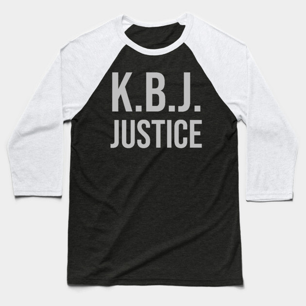 Ketanji Brown Jackson - KBJ Justice Baseball T-Shirt by UrbanLifeApparel