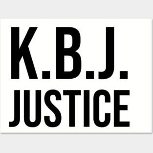 Ketanji Brown Jackson - KBJ Justice Posters and Art