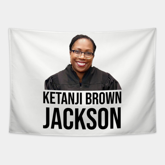 Ketanji Brown Jackson Tapestry by UrbanLifeApparel