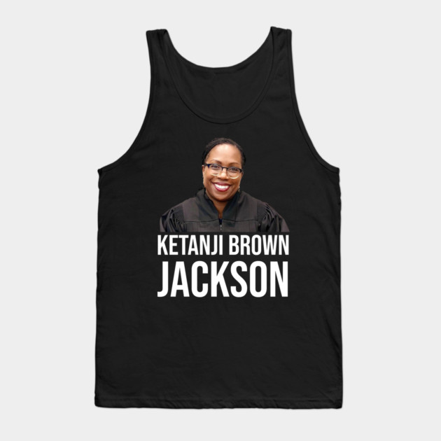Ketanji Brown Jackson Tank Top by UrbanLifeApparel