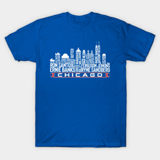 Chicago Baseball Team All Time Legends, Chicago City Skyline T-Shirt