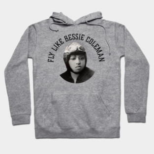 Fly Like Bessie Coleman | Black Woman | Black History Hoodie