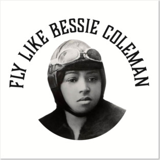 Fly Like Bessie Coleman | Black Woman | Black History Posters and Art