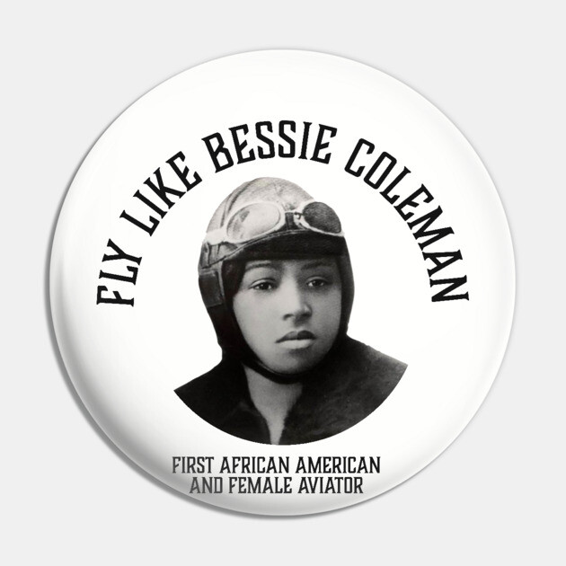Fly like Bessie Colemen, First African American and female aviator | Black Woman | Black History Pin by UrbanLifeApparel