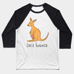Let's Bounce- Cute Kangaroo Baseball T-Shirt