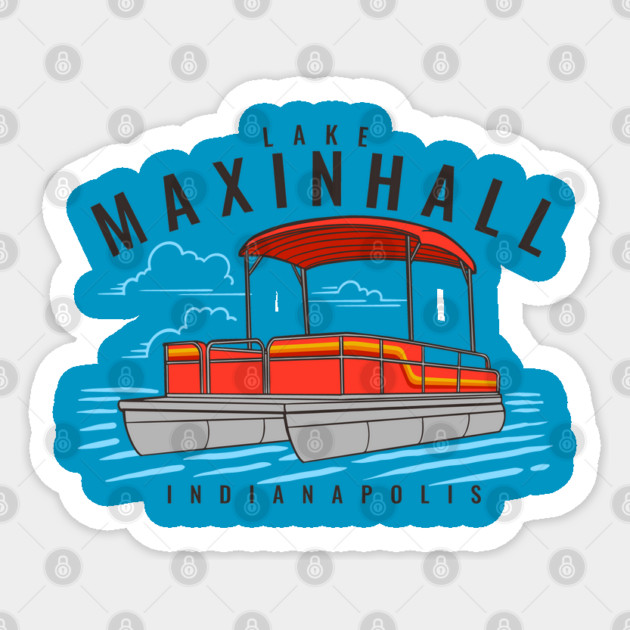 Lake Maxinhall Pontoon Season Sticker by Camp Happy Hour