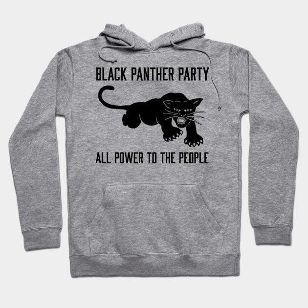 The Black Panther Party, All Power To The People, Black History, Black Lives Matter Hoodie by UrbanLifeApparel