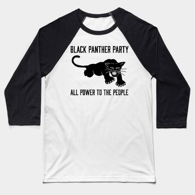The Black Panther Party, All Power To The People, Black History, Black Lives Matter Baseball T-Shirt by UrbanLifeApparel