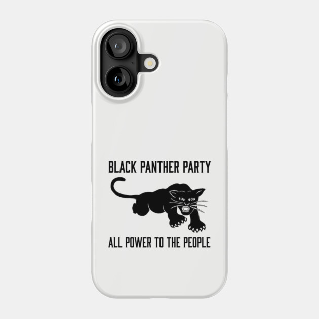 The Black Panther Party, All Power To The People, Black History, Black Lives Matter Phone Case by UrbanLifeApparel
