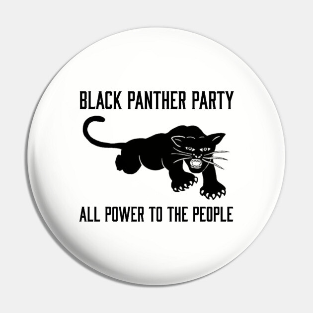 The Black Panther Party, All Power To The People, Black History, Black Lives Matter Pin by UrbanLifeApparel