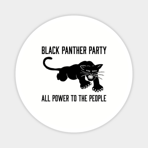 The Black Panther Party, All Power To The People, Black History, Black Lives Matter Magnet by UrbanLifeApparel