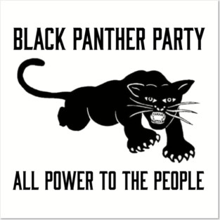 The Black Panther Party, All Power To The People, Black History, Black Lives Matter Posters and Art