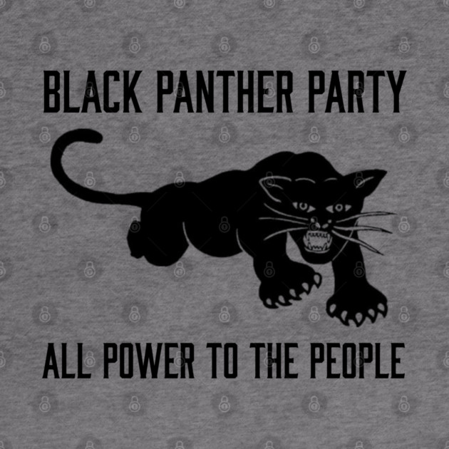 The Black Panther Party, All Power To The People, Black History, Black Lives Matter by UrbanLifeApparel