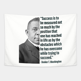 Success | Booker T. Washington | Black History | Juneteenth Tapestry