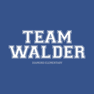 Team Walder Principal Appreciation T-Shirt