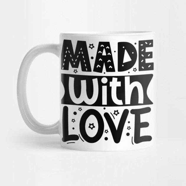 Made With Love by DrollDrifter