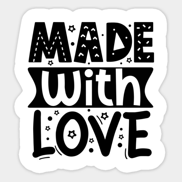 Made With Love Magnet by DrollDrifters